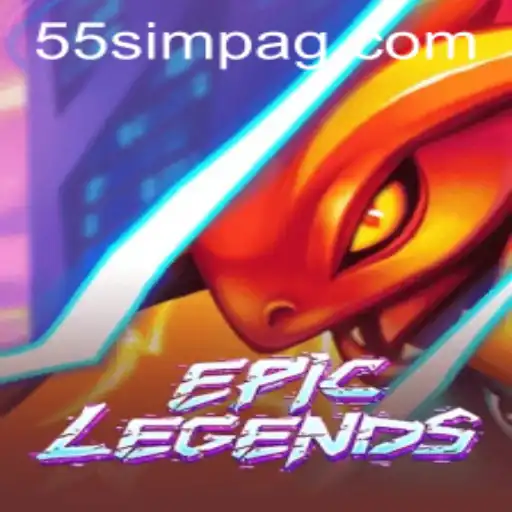 EpicLegends: The Thrilling Adventure with 55sim